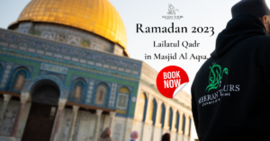 Ramadhan 2023 - Spend Lailatul Qadr in Masjid Al Aqsa. Book Now. (1200 × 628px) (1)